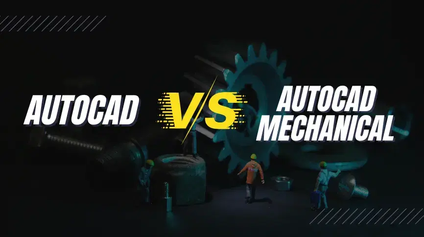 autocad vs autocad mechanical