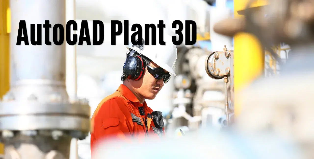 AutoCAD Plant 3D Course in Porur