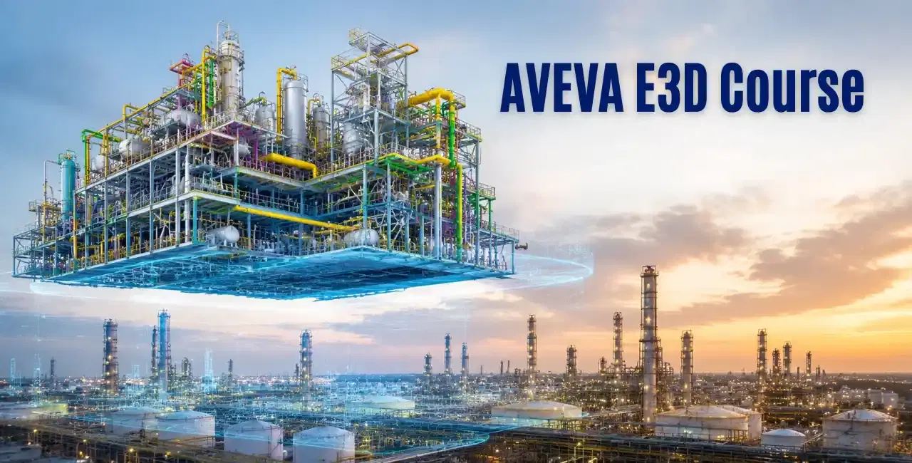 E3D Course in Vellore