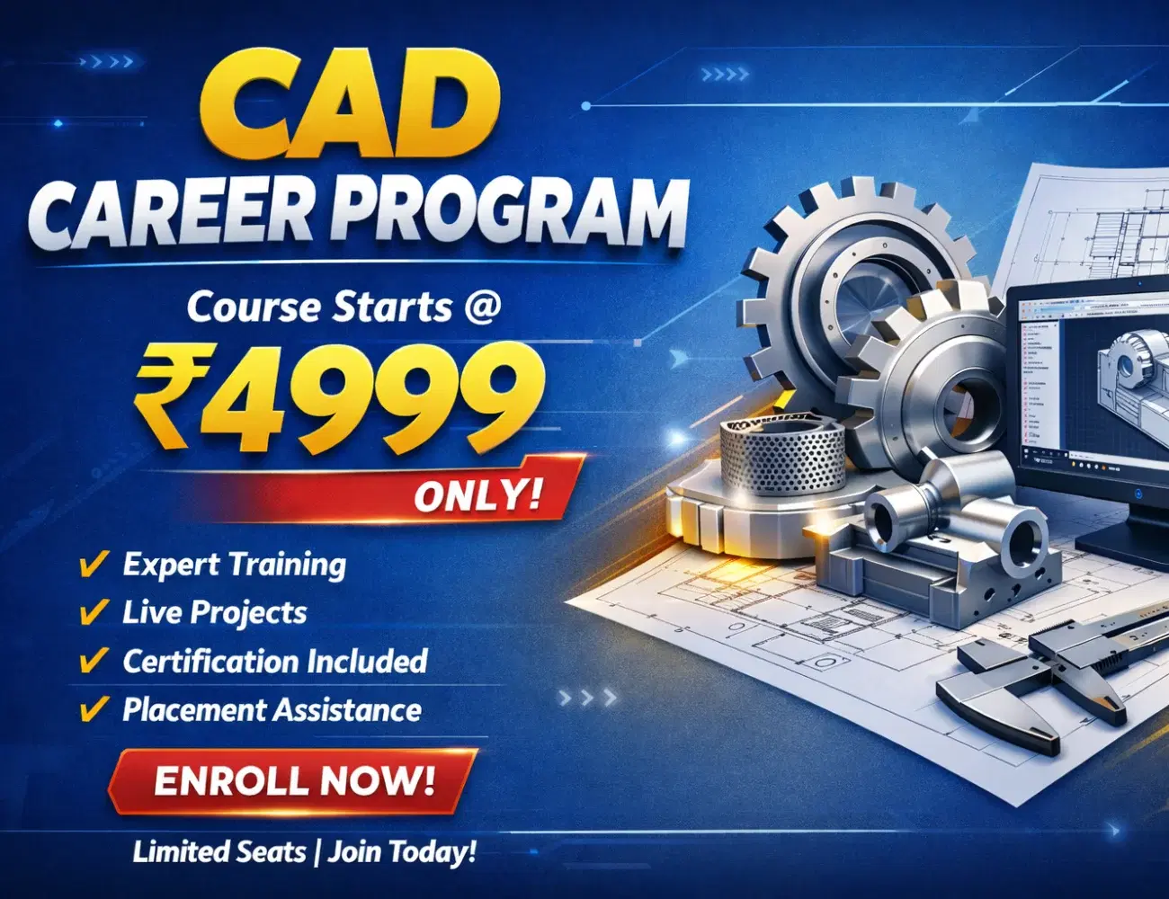 Join 1 CAD Course and Get 1 Free