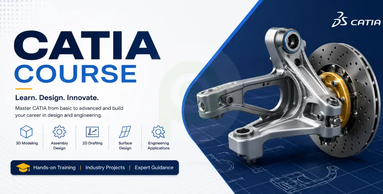 CATIA Course in Guindy