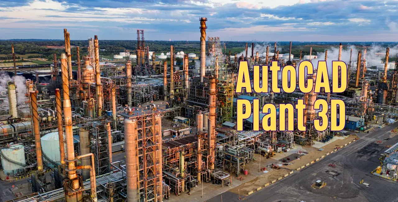 AutoCAD Plant 3D Course in Thoraipakkam