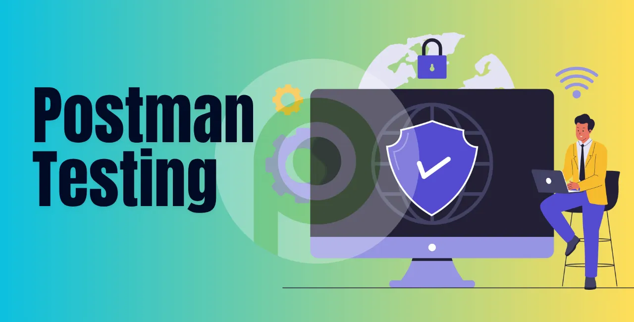 Postman Testing Course in Chennai | Postman Testing Training in Chennai ...